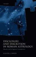 bokomslag Disclosure and Discretion in Roman Astrology