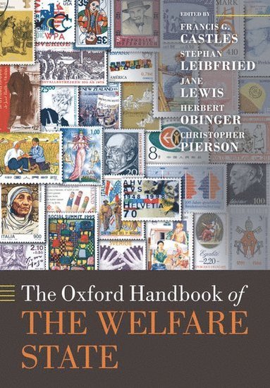 Francis G. Castles, Stephan Leibfried, Jane Lewis, Herbert Obinger, Christopher Pierson - The Oxford Handbook of the Welfare State, Häftad