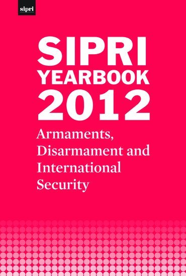 Stockholm International Peace Research Institute - SIPRI Yearbook 2012, Inbunden