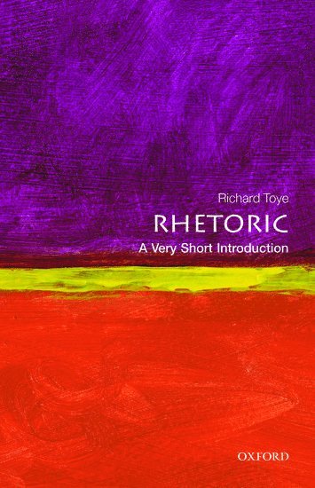 bokomslag Rhetoric: A Very Short Introduction