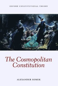 bokomslag The Cosmopolitan Constitution