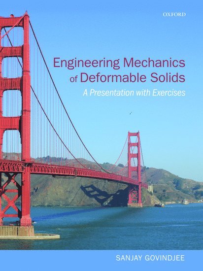 Engineering Mechanics of Deformable Solids