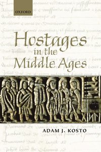 bokomslag Hostages in the Middle Ages