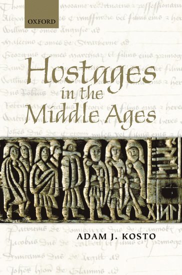 Hostages in the Middle Ages 1