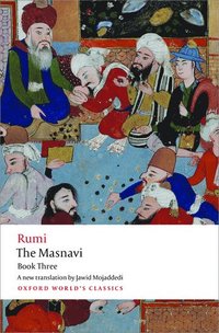 bokomslag The Masnavi, Book Three