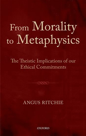 bokomslag From Morality to Metaphysics