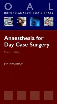 Jan Jakobsson - Anaesthesia for Day Case Surgery, Häftad