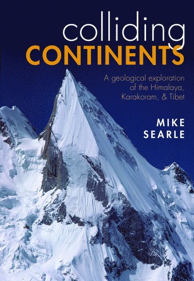 Searle, M: Colliding Continents