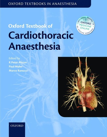 Oxford Textbook of Cardiothoracic Anaesthesia 1