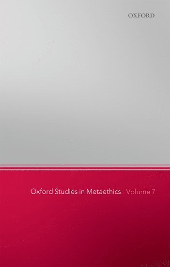 Russ Shafer-Landau, Russ (University of Wisconsin-Madison) Shafer-Landau - Oxford Studies in Metaethics, Volume 7, Häftad