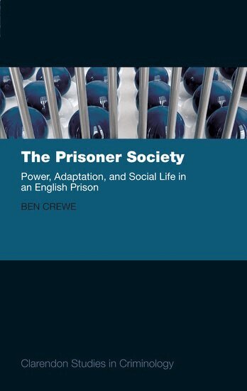 Ben Crewe - The Prisoner Society, Häftad