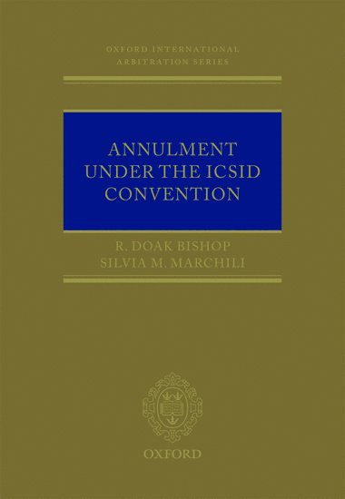 bokomslag Annulment Under the ICSID Convention