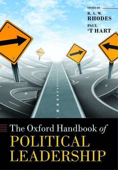 R. A. W. Rhodes, Paul 't Hart - The Oxford Handbook of Political Leadership, Inbunden