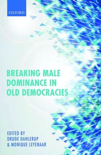 bokomslag Breaking Male Dominance in Old Democracies