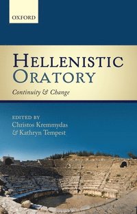 bokomslag Hellenistic Oratory
