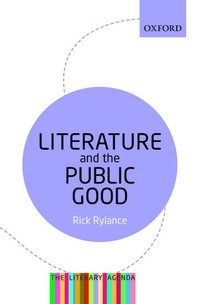 bokomslag Literature and the Public Good