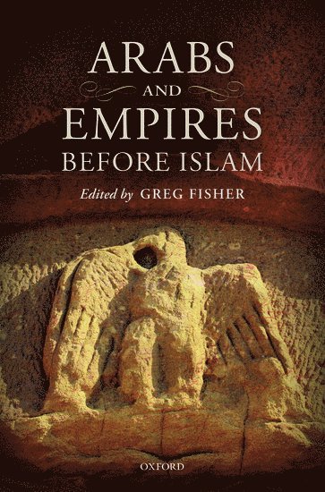 Arabs and Empires before Islam 1