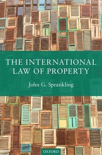 bokomslag The International Law of Property