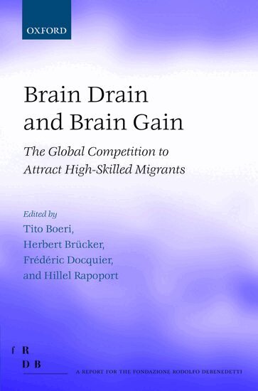 BOERI ET AL, Tito Boeri, Herbert Brücker, Frédéric Docquier, Hillel Rapoport - Brain Drain and Brain Gain, Inbunden