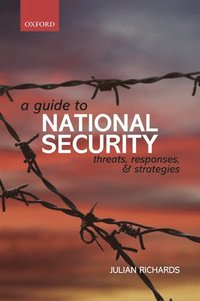 bokomslag A Guide to National Security