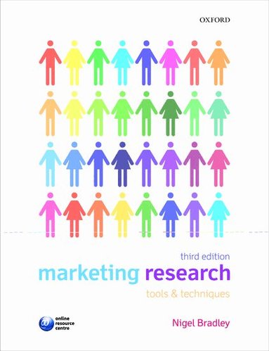 Nigel Bradley - Marketing Research: Tools and Techniques, Häftad
