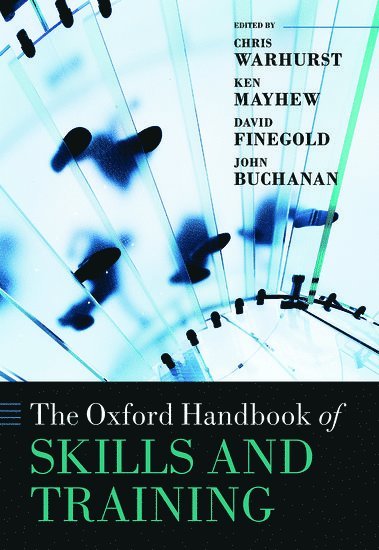 The Oxford Handbook of Skills and Training 1