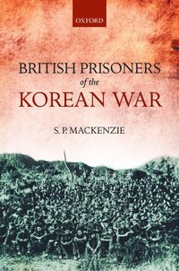 bokomslag British Prisoners of the Korean War