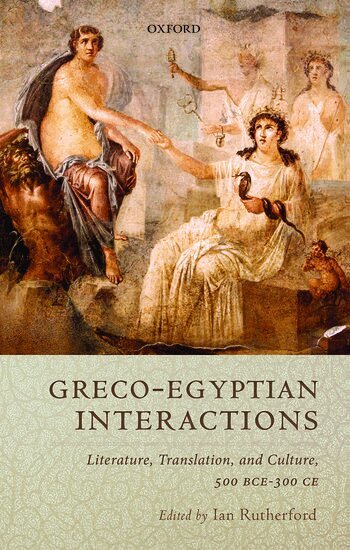 RUTHERFORD, Ian Rutherford - Greco-Egyptian Interactions, Inbunden