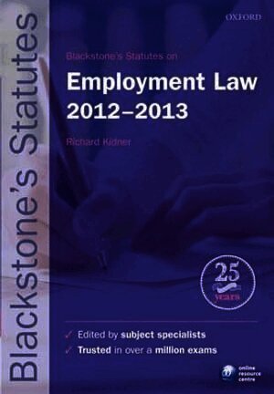 Blackstone's Statutes on Employment Law 2012-2013