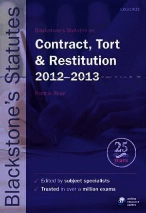Blackstone's Statutes on Contract, Tort & Restitution 2012-2013