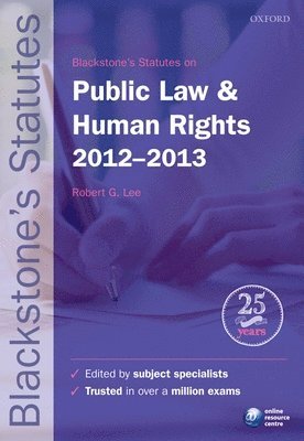 Blackstone's Statutes on Public Law & Human Rights 2012-2013