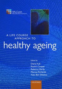 bokomslag A Life Course Approach to Healthy Ageing