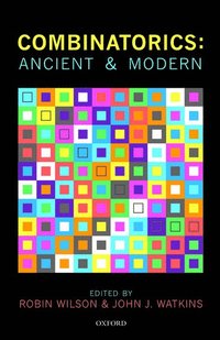 bokomslag Combinatorics: Ancient & Modern