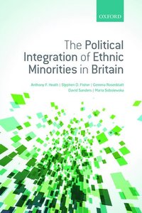 bokomslag The Political Integration of Ethnic Minorities in Britain