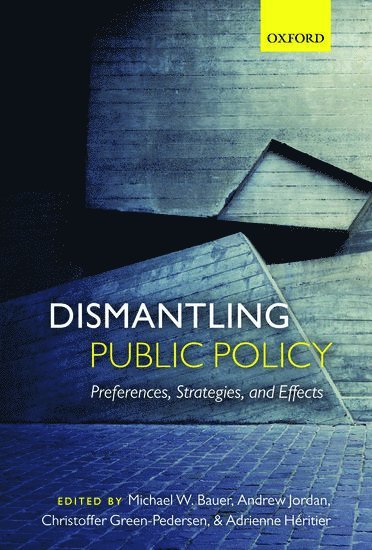 bokomslag Dismantling Public Policy