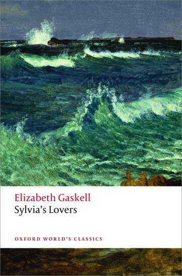 Elizabeth Gaskell, Francis O'Gorman - Sylvia's Lovers, Häftad