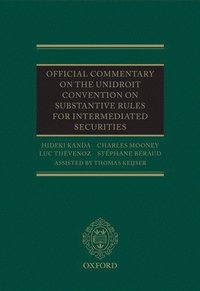 bokomslag Official Commentary on the UNIDROIT Convention on Substantive Rules for Intermediated Securities