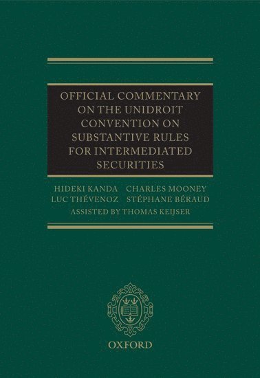 bokomslag Official Commentary on the UNIDROIT Convention on Substantive Rules for Intermediated Securities