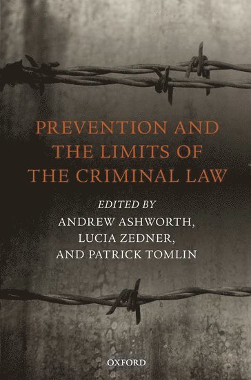 bokomslag Prevention and the Limits of the Criminal Law