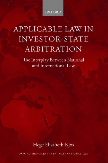 Applicable Law in Investor-State Arbitration 1