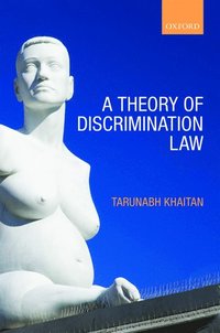 bokomslag A Theory of Discrimination Law