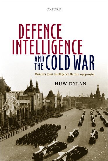 Defence Intelligence and the Cold War 1