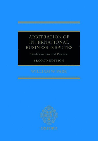 Arbitration of International Business Disputes