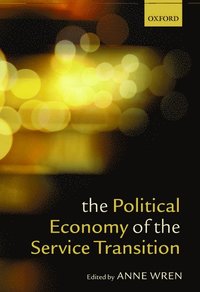 bokomslag The Political Economy of the Service Transition