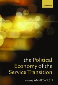 bokomslag The Political Economy of the Service Transition