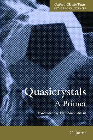 Christian Janot - Quasicrystals, Häftad