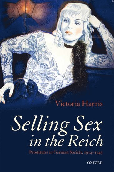 Selling Sex in the Reich 1