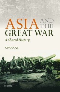 bokomslag Asia and the Great War