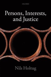 bokomslag Persons, Interests, and Justice