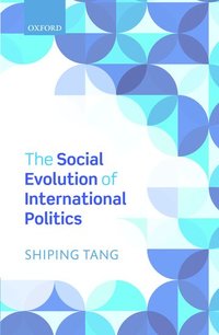 bokomslag The Social Evolution of International Politics